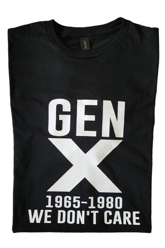 Gen X We Don’t Care Short Sleeve Tee - Black / Small - Tee